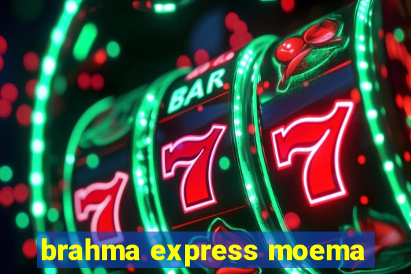 brahma express moema